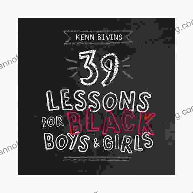 39 Lessons For Black Boys Girls Book Cover 39 Lessons For Black Boys Girls