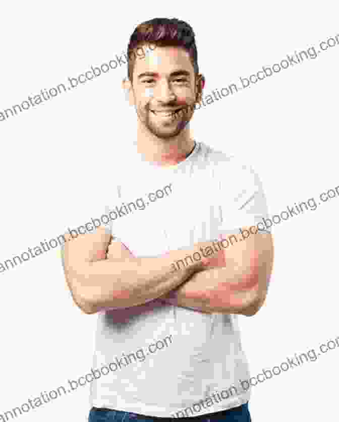 A Confident Man Smiling And Standing With His Arms Crossed. The Teen Popularity Handbook: Make Friends Get Dates And Become Bully Proof