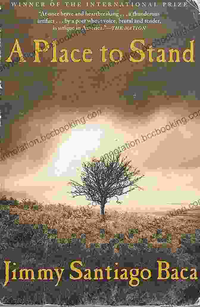 A Place To Stand By Jimmy Santiago Baca A Place To Stand Jimmy Santiago Baca