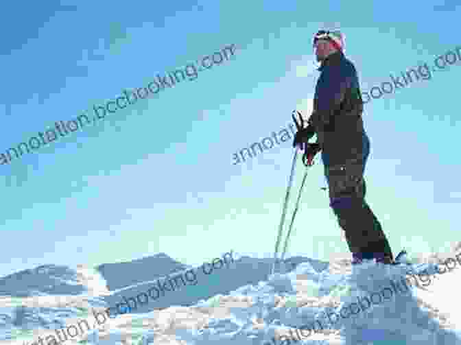 A Skier Standing Atop A Mountain Peak, Enjoying The Panoramic View After Completing A Successful Ski Tour Basic Illustrated Alpine Ski Touring (Basic Illustrated Series)