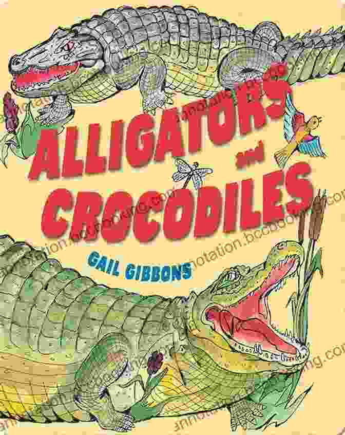 Alligators And Crocodiles Book Cover Alligators And Crocodiles Gail Gibbons