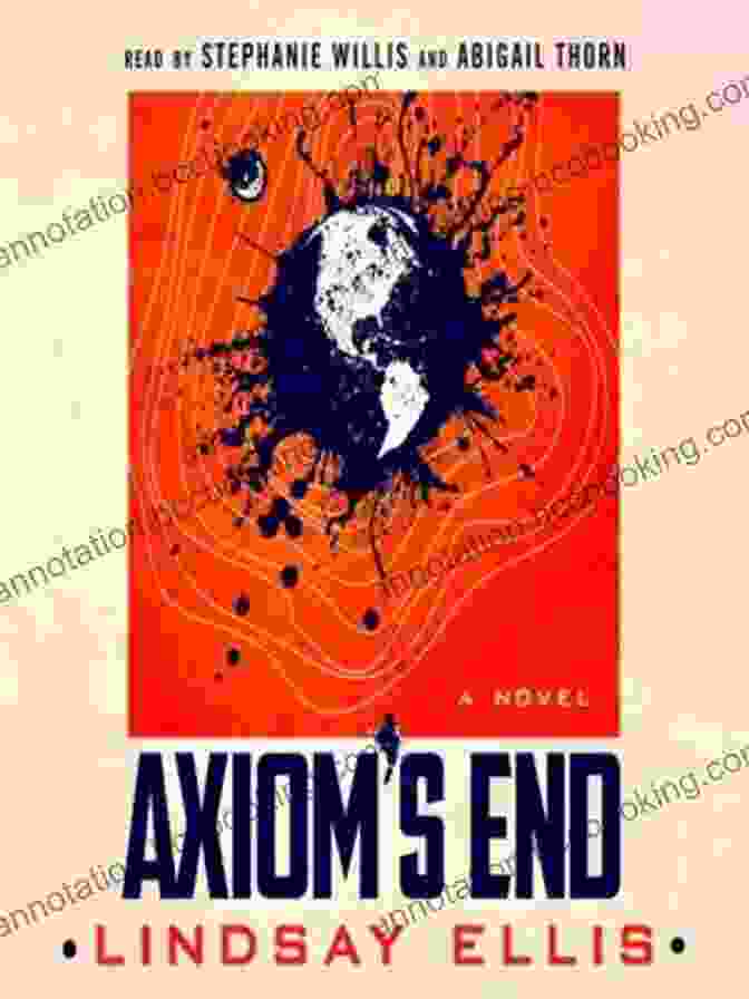Axiom End Novel Cover Axiom S End: A Novel (Noumena 1)