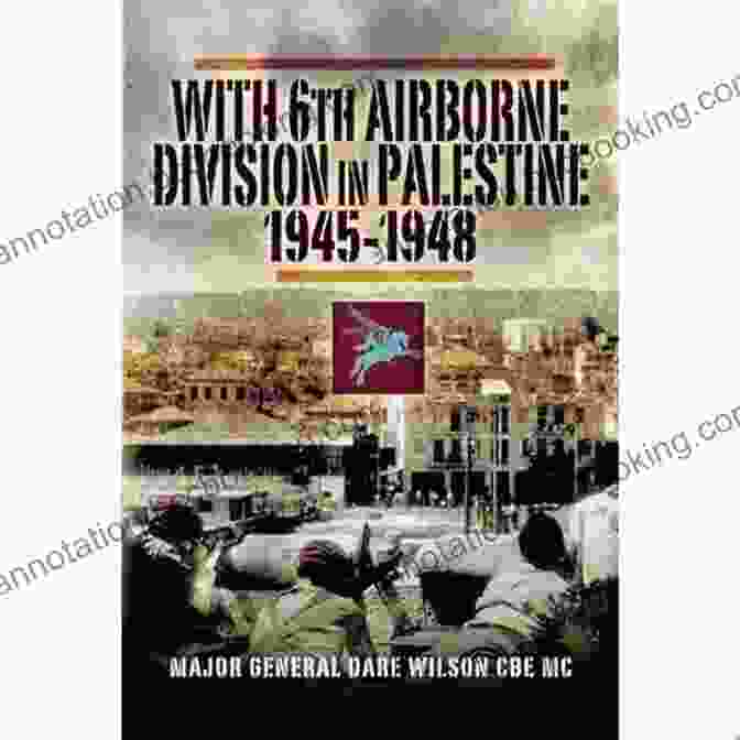 Book Cover For With 6th Airborne Division In Palestine 1945 1948 With 6th Airborne Division In Palestine 1945 1948