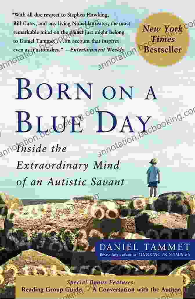 Book Cover: Inside The Extraordinary Mind Of An Autistic Savant Born On A Blue Day: Inside The Extraordinary Mind Of An Autistic Savant