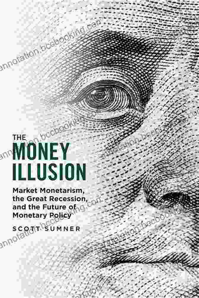 Book Cover Of Reflections On Money Illusion And The War On Cash Monetary Kaleidics: Reflections On Money Illusion And The War On Cash