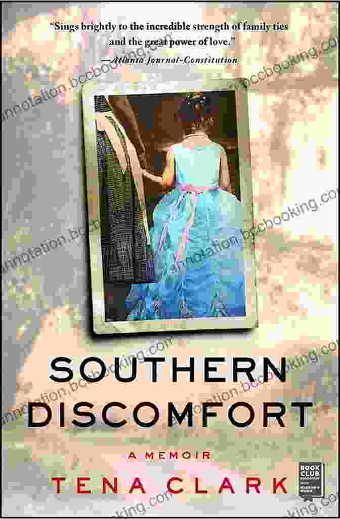 Book Cover Of Southern Discomfort Memoir By Tena Clark Southern Discomfort: A Memoir Tena Clark