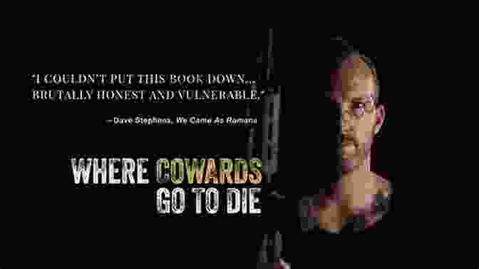 Buy Now Where Cowards Go To Die
