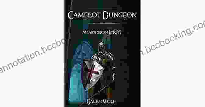 Camelot Dungeon Book Cover Camelot Dungeon: An Arthurian LitRPG (Camelot LitRPG 2)