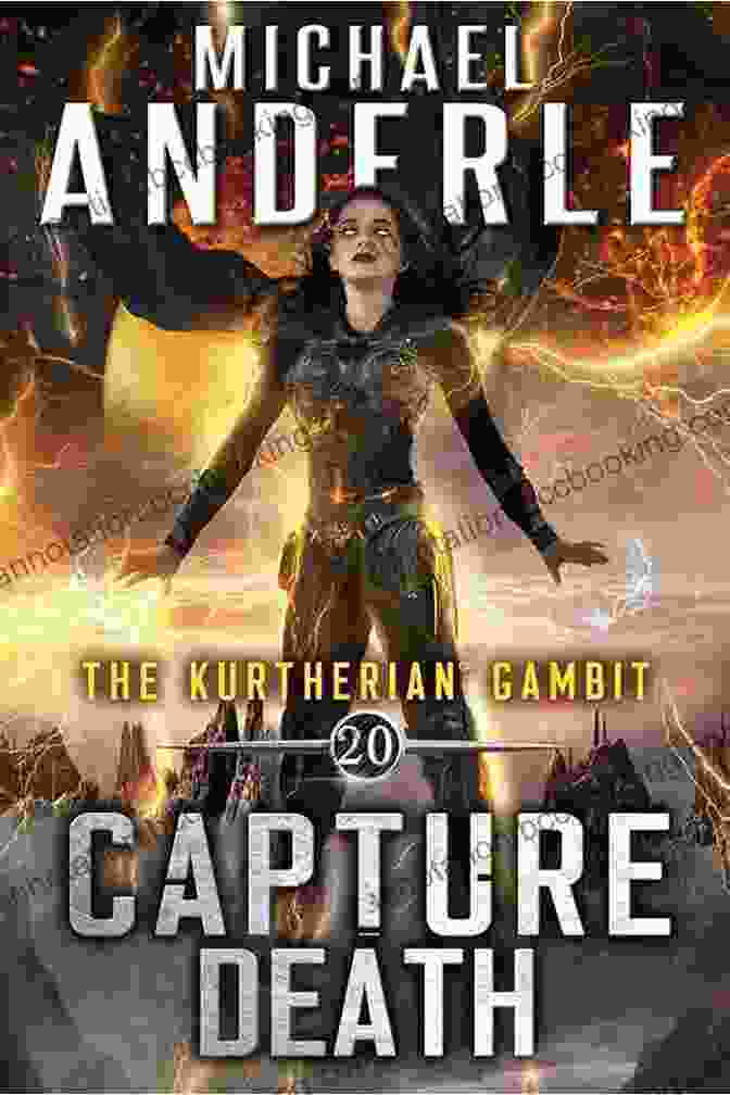 Capture Death: The Kurtherian Gambit 20 Book Cover Capture Death (The Kurtherian Gambit 20)