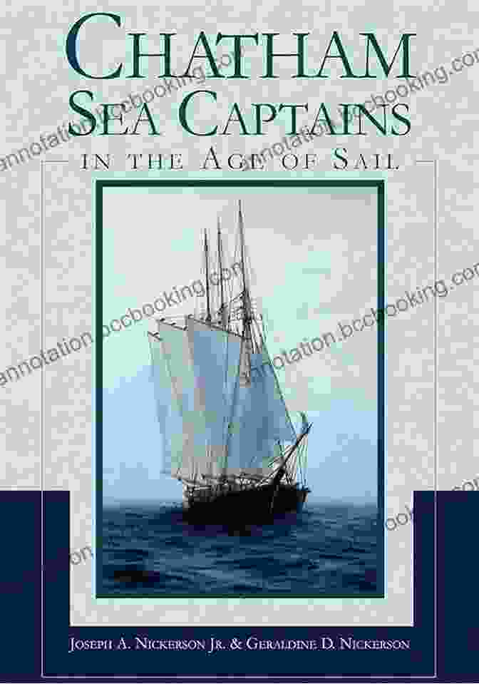 Chatham Sea Captains Sailing Out Of The Harbor Chatham Sea Captains In The Age Of Sail