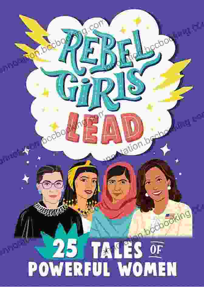 Cleopatra Rebel Girls Lead: 25 Tales Of Powerful Women (Rebel Girls Minis)