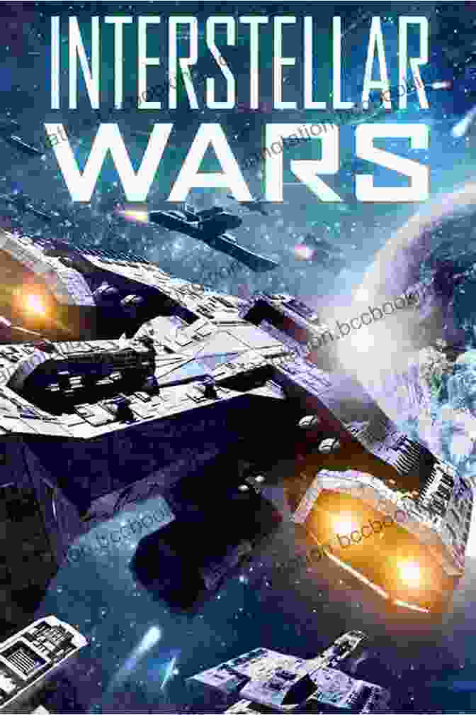 Cover Of 'Interstellar Wars: The Pike Chronicles' Featuring Silhouettes Of Spaceships Against A Vibrant Galactic Backdrop Interstellar Wars The Pike Chronicles 1 5: Sol Shall Rise 1 Prevail 2 Ronin 3 Ghost Fleet 4 Interstellar War 5