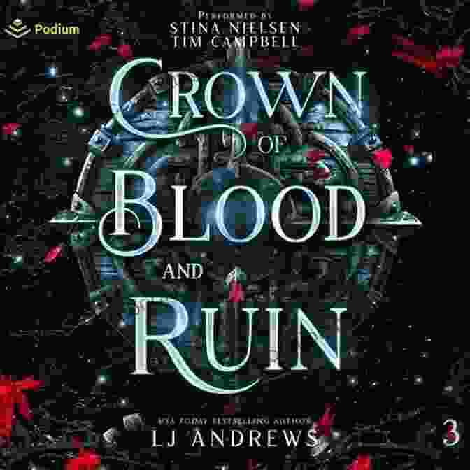 Crown Of Blood And Ruin Book Cover Featuring A Young Woman With A Crown On Her Head, Surrounded By Swirling Flames And Dark Clouds Crown Of Blood And Ruin: A Romantic Fairy Tale Fantasy (The Broken Kingdoms 3)