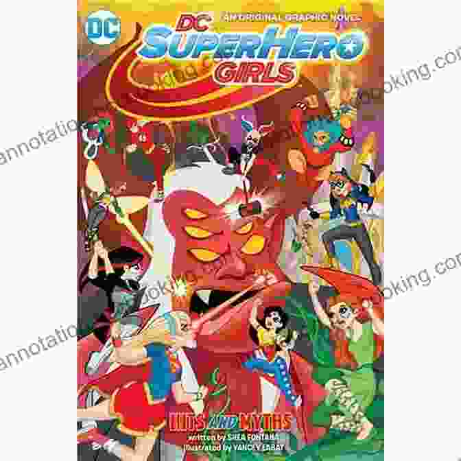 DC Super Hero Girls: Hits And Myths Graphic Novel Cover DC Super Hero Girls: Hits And Myths