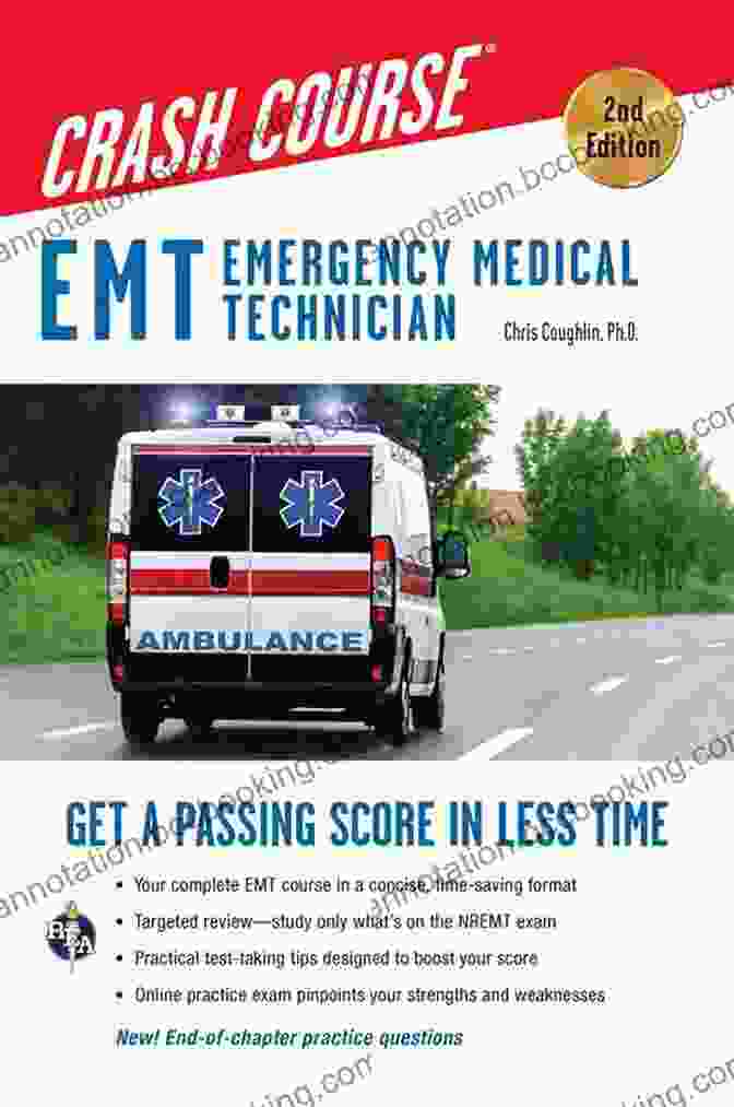 EMT Crash Course, 2nd Edition EMT Crash Course With Online Practice Test 2nd Edition: Get A Passing Score In Less Time (EMT Test Preparation)