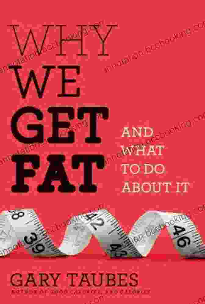 Fat Funeral Book By Gary Taubes, A Comprehensive Guide To Weight Loss Through A Deep Understanding Of The Science Behind It Fat Funeral: The Scientific Approach To Weight Loss