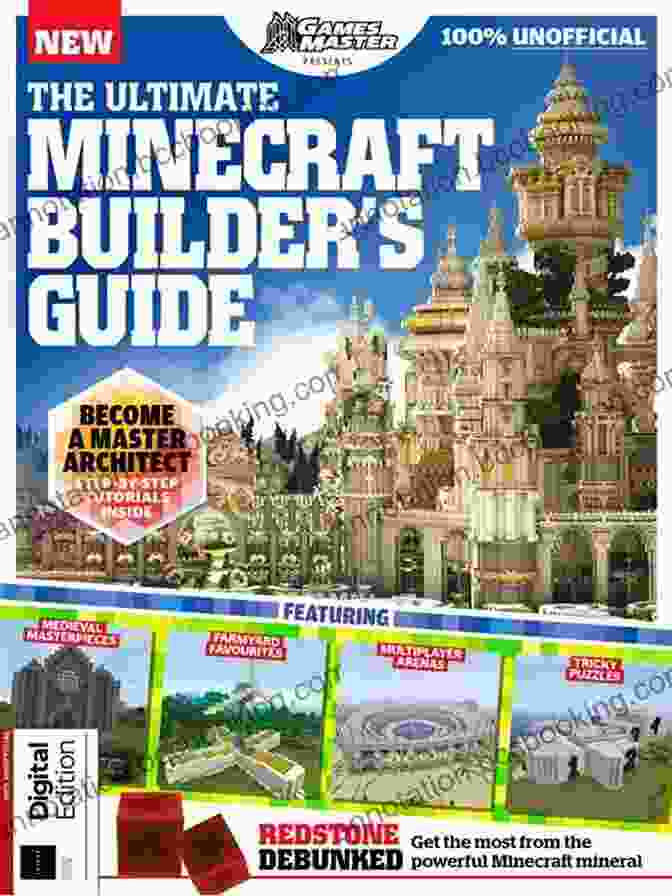 Gamesmaster Presents The Ultimate Minecraft Builder: Unlocking The Secrets Of Master Builders Gamesmaster Presents: The Ultimate Minecraft Builder