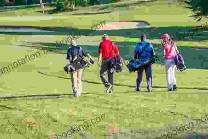 Golfers Walking Down A Fairway The Business Of Life And Golf: How To Get The Most Out Of The Golf Club Experience