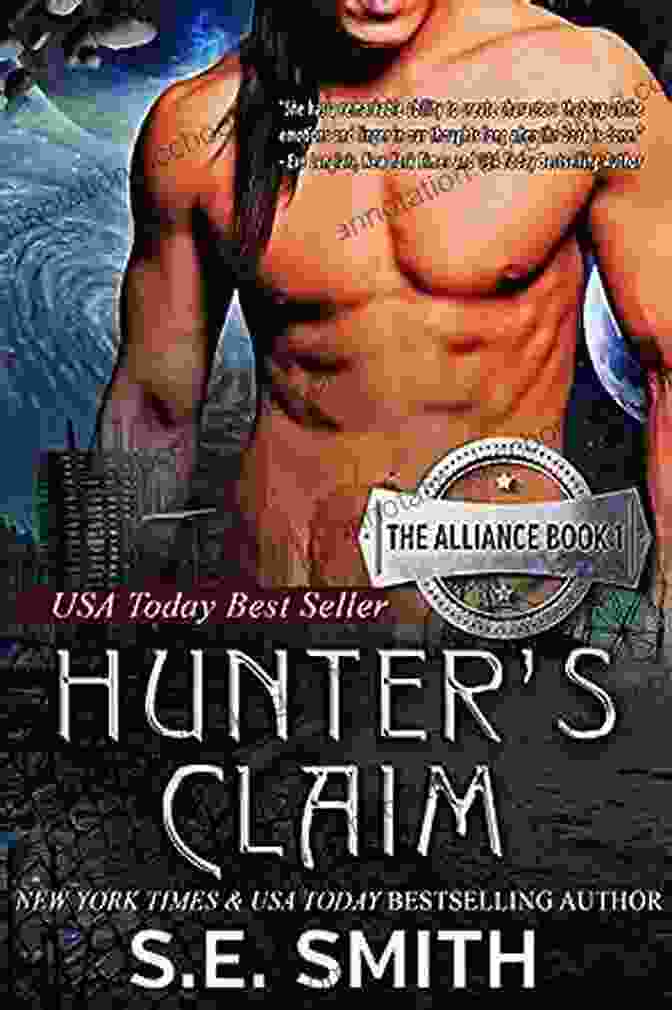 Hunter Claim: The Alliance Book Cover Hunter S Claim: Science Fiction Romance (The Alliance 1)