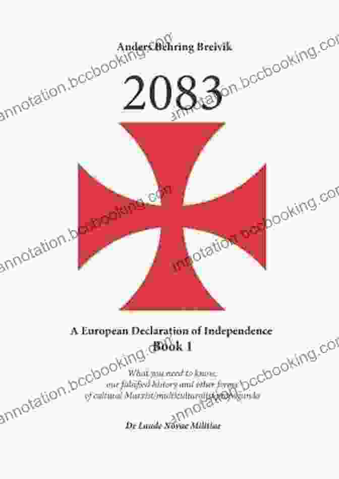 Image Of Anders Breivik's Book, '2083: A European Declaration Of Independence' One Of Us: The Story Of Anders Breivik And The Massacre In Norway