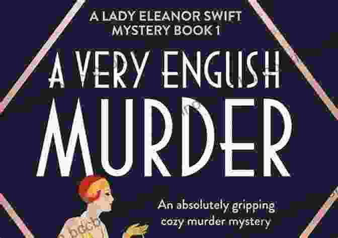 Lady Eleanor Swift Mystery 10 Book Cover The French For Murder: An Absolutely Addictive Historical Cozy Mystery (A Lady Eleanor Swift Mystery 10)