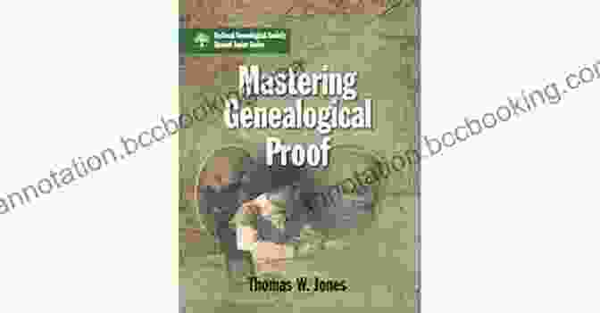 Mastering Genealogical Proof Book Cover Mastering Genealogical Proof Thomas W Jones