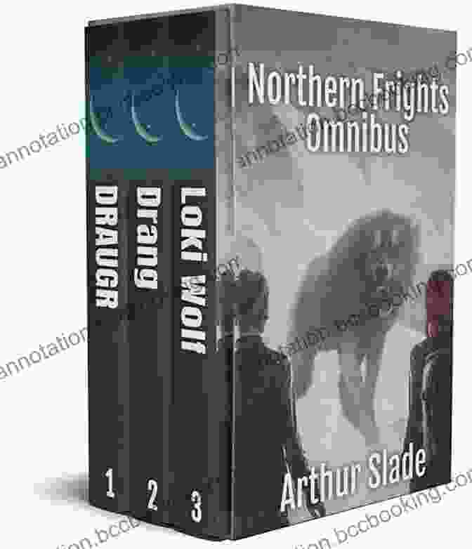 Northern Frights Omnibus Book Cover By Arthur Slade Northern Frights Omnibus Arthur Slade