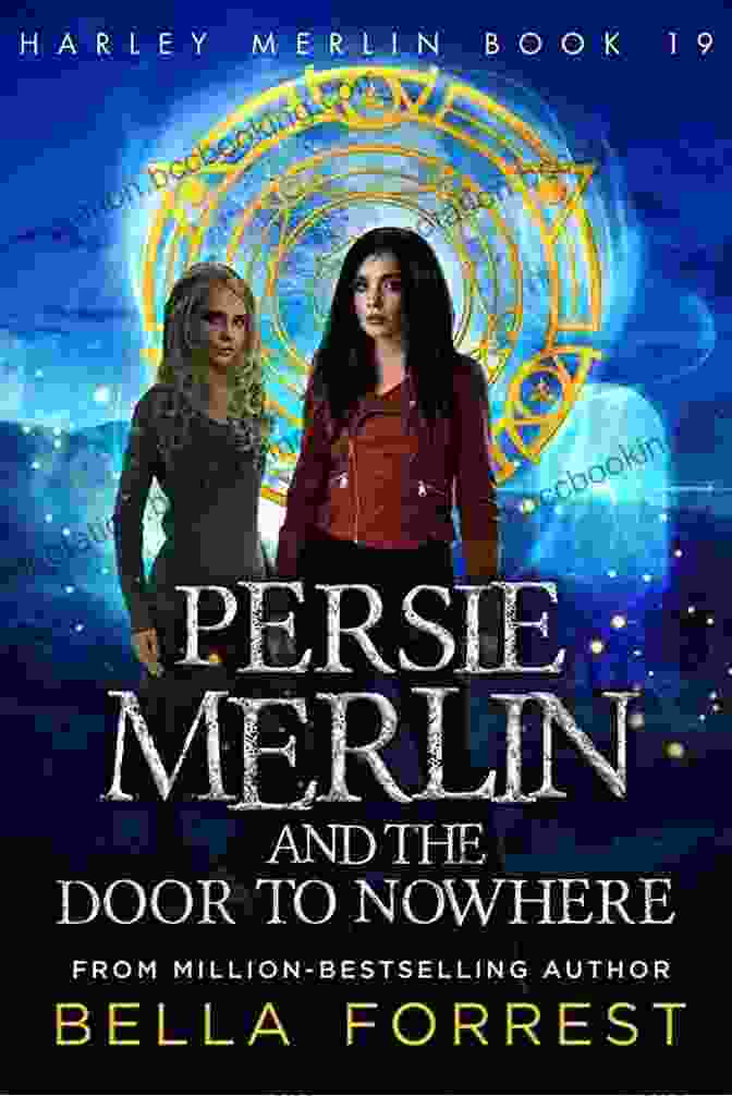 Persie Merlin And The Door To Nowhere Book Cover Harley Merlin 19: Persie Merlin And The Door To Nowhere