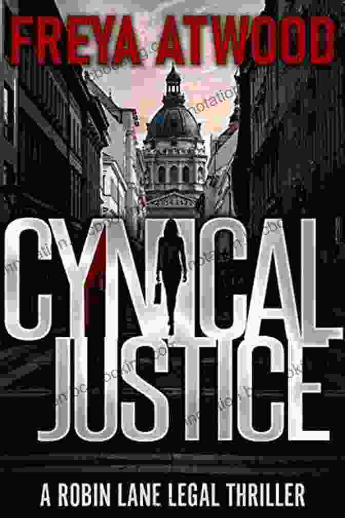Photo Of Robin Lane, The Author Of Legal Thriller Cynical Justice: A Legal Thriller (Robin Lane Legal Thriller 1)