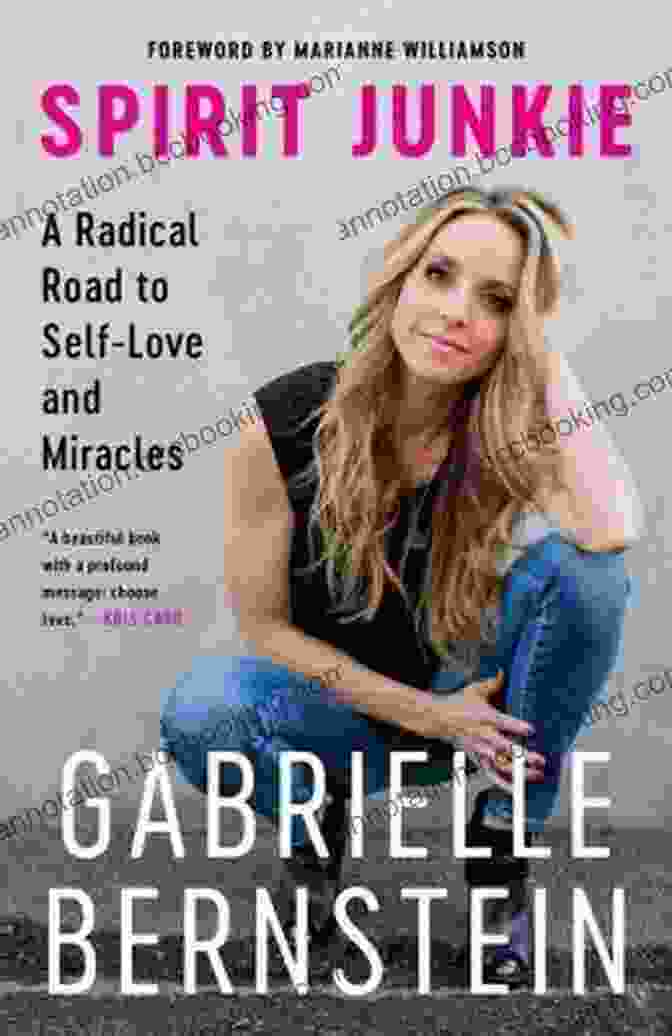 Radical Road To Self Love And Miracles Book Cover Spirit Junkie: A Radical Road To Self Love And Miracles