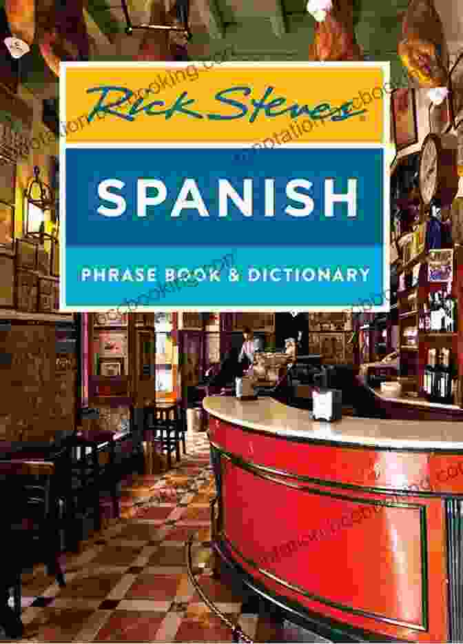 Rick Steves Spanish Phrase Dictionary And Travel Guide Logo Rick Steves Spanish Phrase Dictionary (Rick Steves Travel Guide)