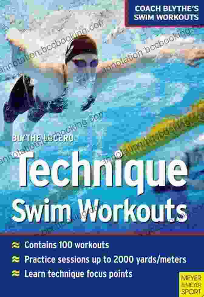 Technique Swim Workouts Book Cover By Blythe Lucero Technique Swim Workouts Blythe Lucero
