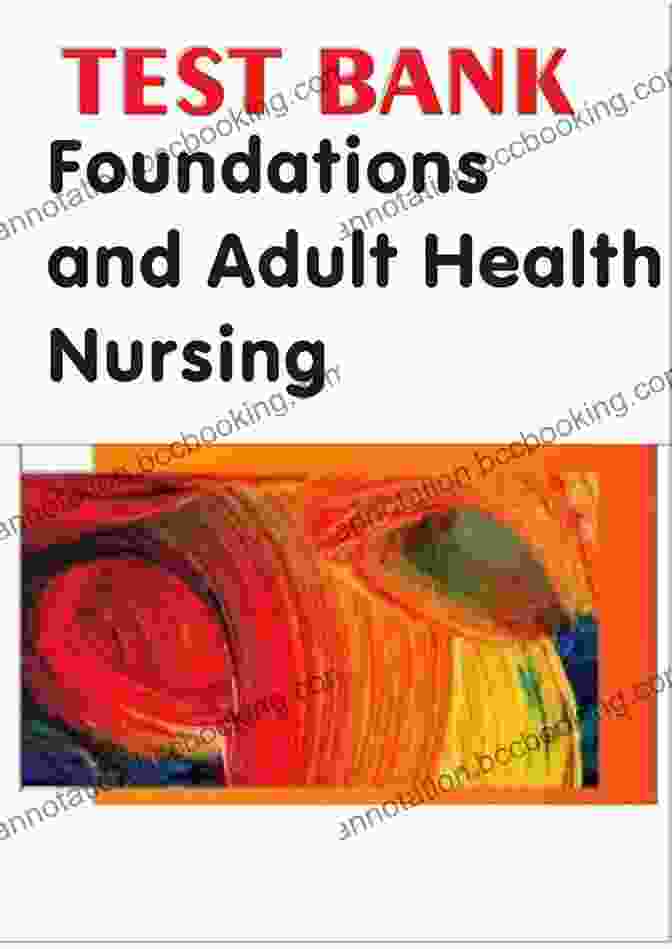 Test Bank For Cooper And Gosnell's Foundations And Adult Health Nursing, 7th Edition Test Bank Cooper And Gosnell Foundations And Adult Health Nursing 7th Edition