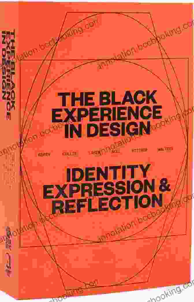 The Black Experience In Design Book Cover Featuring A Vibrant Collage Of Black Faces And Abstract Designs The Black Experience In Design: Identity Expression Reflection