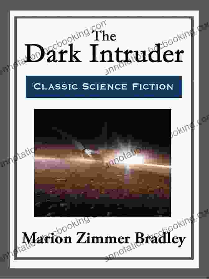 The Dark Intruder Book Cover Showing A Cloaked Spaceship Emerging From A Nebula Marion Zimmer Bradley Super Pack: Falcons Of Narabedla Death Between The Stars The Dark Intruder The Door Through Space Black White Treason Of The More (Positronic Super Pack 12)