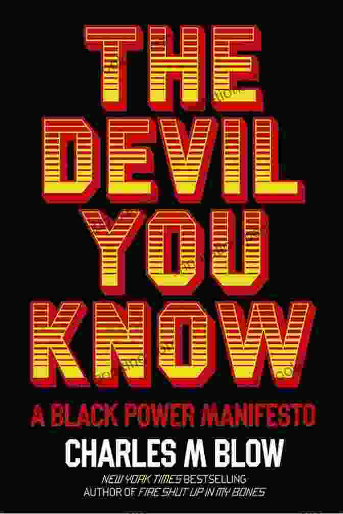 The Devil You Know: Black Power Manifesto Book Cover Featuring A Powerful Black Fist Emerging From A Sea Of Faces The Devil You Know: A Black Power Manifesto