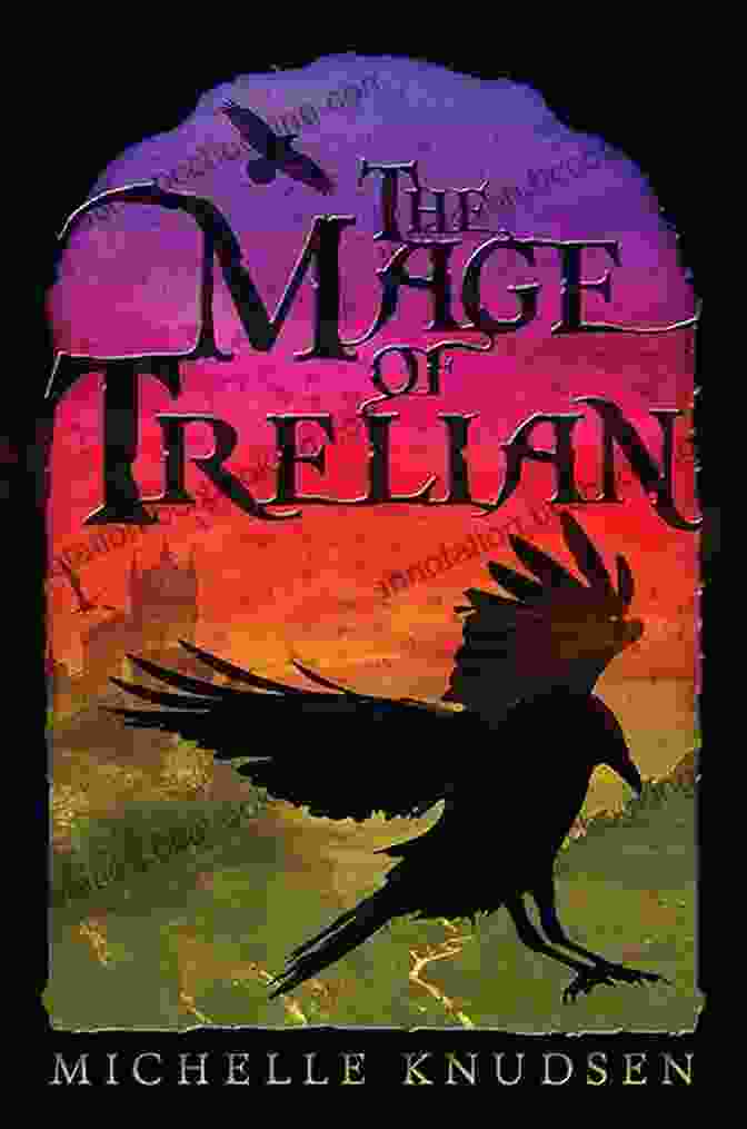 The Mage Of Trelian Book Cover The Mage Of Trelian Michelle Knudsen