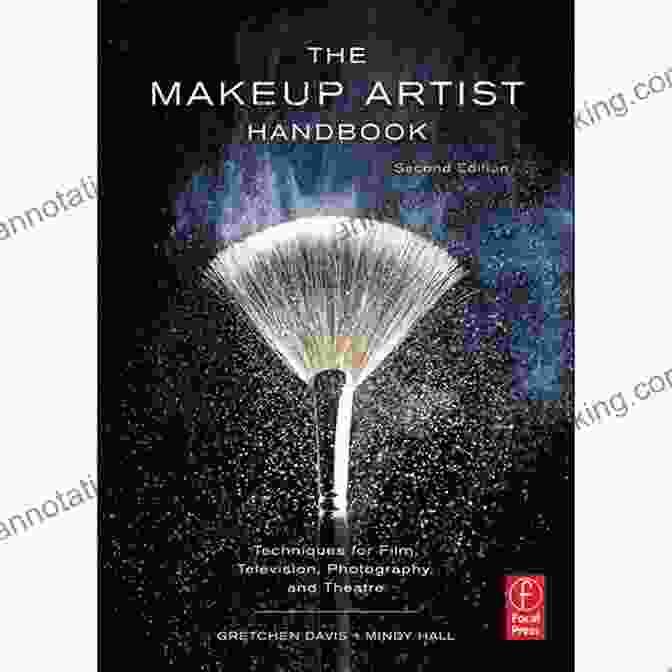 The Makeup Artist Handbook Book Cover The Makeup Artist Handbook: Techniques For Film Television Photography And Theatre