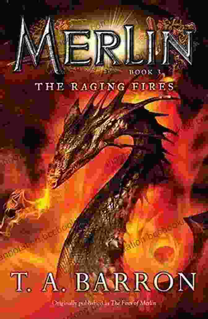 The Raging Fires Merlin Book Cover The Raging Fires: 3 (Merlin)