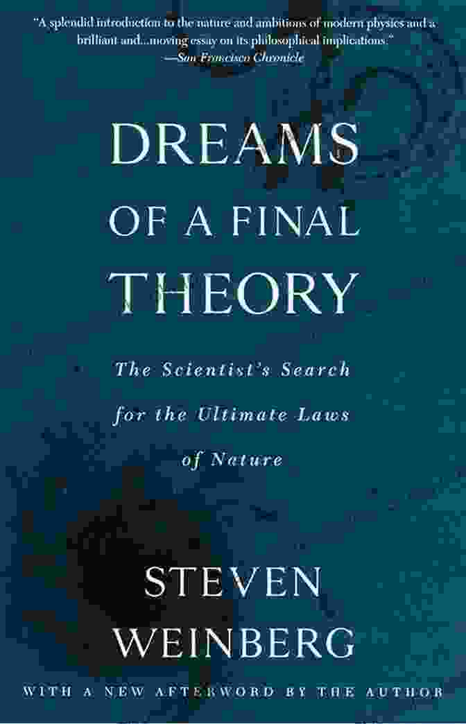 The Scientist's Search For The Ultimate Laws Of Nature Book Cover Dreams Of A Final Theory: The Scientist S Search For The Ultimate Laws Of Nature