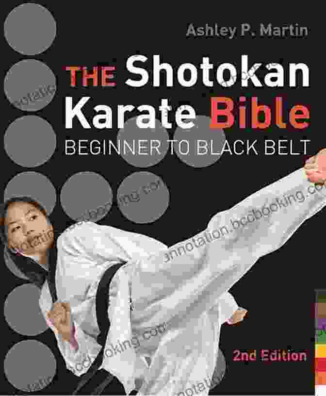The Shotokan Karate Bible 2nd Edition Book Cover The Shotokan Karate Bible 2nd Edition: Beginner To Black Belt