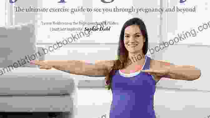 The Ultimate Exercise Guide To See You Through Pregnancy And Beyond Pilates For Pregnancy: The Ultimate Exercise Guide To See You Through Pregnancy And Beyond