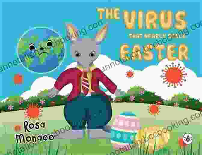 The Virus That Nearly Stole Easter Book Cover The Virus That Nearly Stole Easter