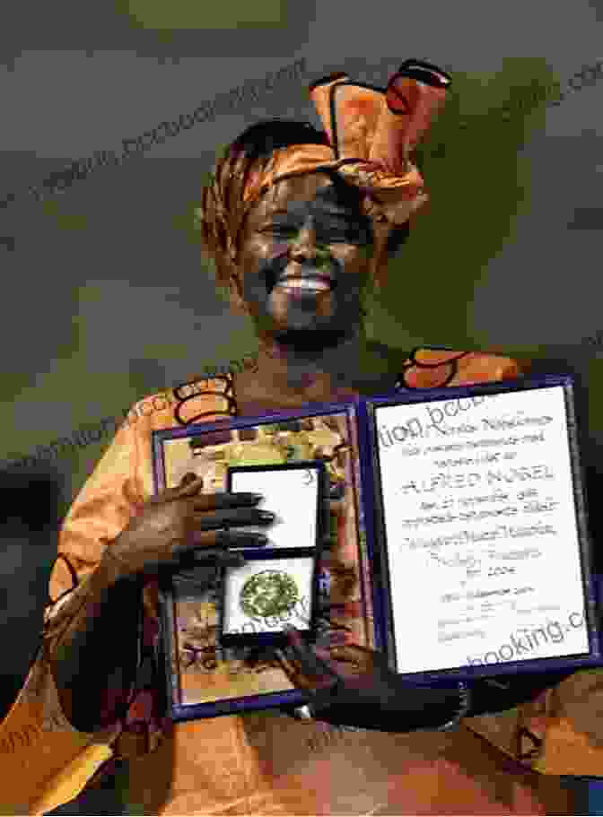 Wangari Maathai, Kenyan Environmentalist And Nobel Peace Prize Laureate She Persisted Around The World: 13 Women Who Changed History