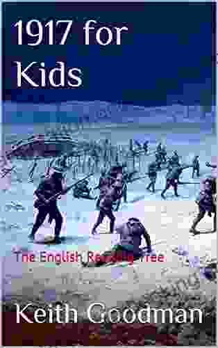 1917 For Kids: The English Reading Tree