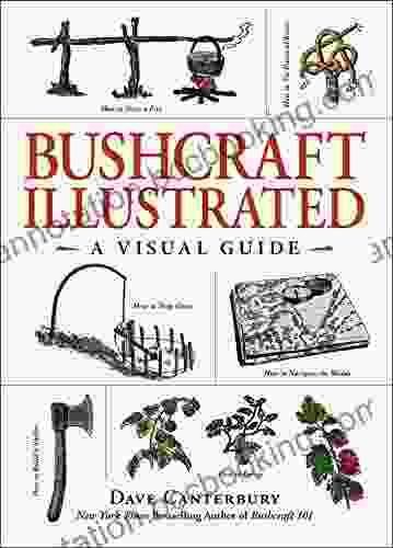 Bushcraft Illustrated: A Visual Guide