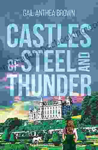 Castles Of Steel And Thunder