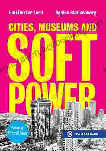 Cities Museums And Soft Power