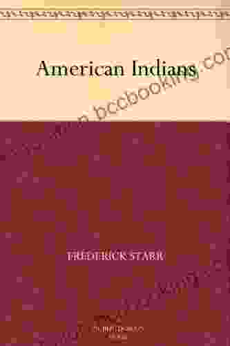 American Indians Frederick Starr