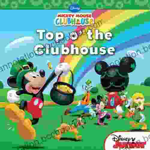 Mickey Mouse Clubhouse: Top O The Clubhouse: Includes Stickers (Disney Storybook (eBook))